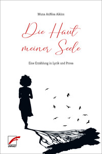 Die Haut meiner Seele - Muna Aikins - E-Book