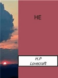 He - H. P. Lovecraft - E-Book