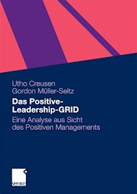 Das Positive-Leadership-GRID - Utho Creusen - E-Book