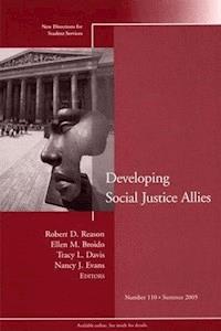 Developing Social Justice Allies -  - E-Book