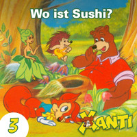 Xanti, Folge 3: Wo ist Susi? - Joachim von Ulmann - Hörbuch