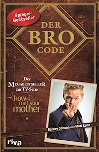 Der Bro Code - Barney Stinson - E-Book