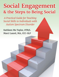 Social Engagement & the Steps to Being Social - Kathleen Taylor - E-Book