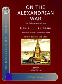 On The Alexandrian War - Gaius Julius Caesar - E-Book