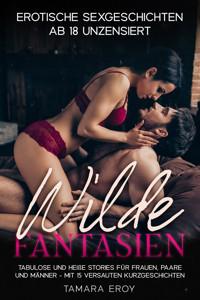 Wilde Fantasien - Tamara Eroy - E-Book