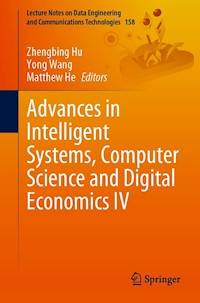 Advances in Intelligent Systems, Computer Science and Digital Economics IV - - E-Book