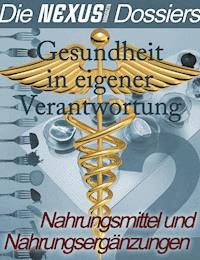 Dossier Nahrungsmittel und Nahrungsergänzungsmittel - Nina Hawranke - E-Book