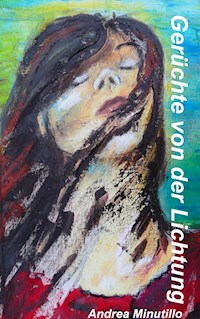 Gerüchte von der Lichtung - Andrea Minutillo - E-Book