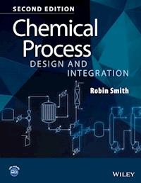 Chemical Process Design and Integration - Robin Smith - E-Book