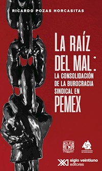 La raíz del mal - Ricardo Pozas - E-Book