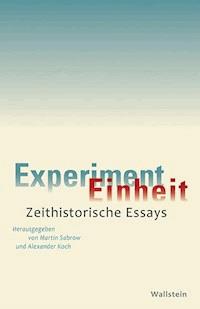 Experiment Einheit -  - E-Book