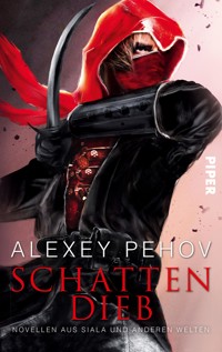 Schattendieb - Alexey Pehov - E-Book