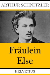 Fräulein Else - Arthur Schnitzler - E-Book + Hörbuch