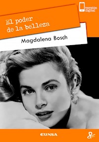 El poder de la belleza - Magdalena Bosch - E-Book