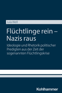 Flüchtlinge rein - Nazis raus - Jula Well - E-Book