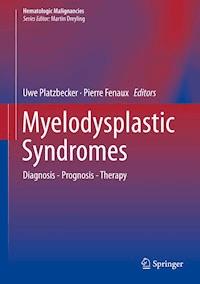 Myelodysplastic Syndromes -  - E-Book