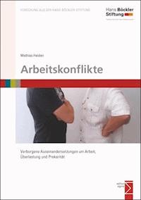 Arbeitskonflikte - Mathias Heiden - E-Book