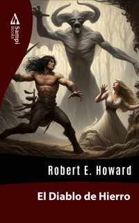 El Diablo de Hierro - Robert E. Howard - E-Book