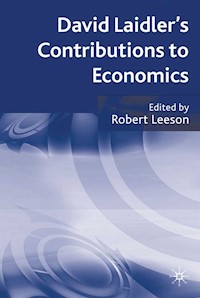 David Laidler's Contributions to Economics -  - E-Book