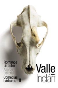Romance de Lobos (Comedias bárbaras II) - Ramón Del Valle Inclán - E-Book