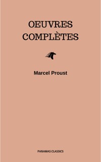 Oeuvres Complètes - Marcel Proust - E-Book