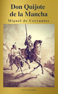 Don Quijote - Miguel de Cervantes - E-Book