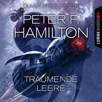 Träumende Leere (Ungekürzt) - Peter F. Hamilton - Hörbuch