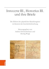 Innocenz III., Honorius III. und ihre Briefe -  - E-Book