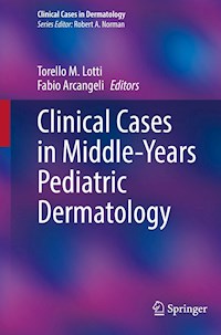 Clinical Cases in Middle-Years Pediatric Dermatology -  - E-Book