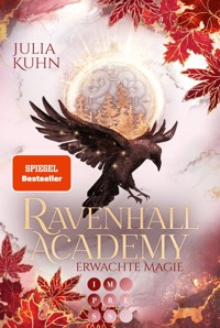 Ravenhall Academy 2: Erwachte Magie - Julia Kuhn - E-Book