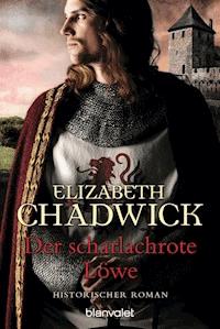 Der scharlachrote Löwe - Elizabeth Chadwick - E-Book