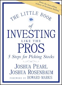The Little Book of Investing Like the Pros - Joshua Pearl - E-Book