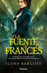 La Fuente del Francés - Elena Bargues - E-Book