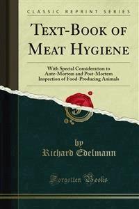 Text-Book of Meat Hygiene - Richard Edelmann - E-Book