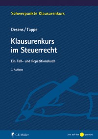 Klausurenkurs im Steuerrecht - Marc Desens - E-Book