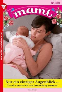 Nur ein einziger Augenblick ... - Lisa Simon - E-Book