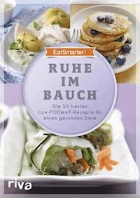 Ruhe im Bauch - EatSmarter! - E-Book