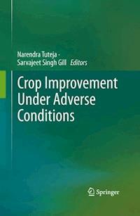 Crop Improvement Under Adverse Conditions - - E-Book