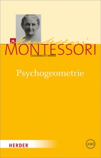 Psychogeometrie - Maria Montessori - E-Book