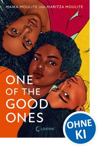 One Of The Good Ones - Maritza Moulite - E-Book