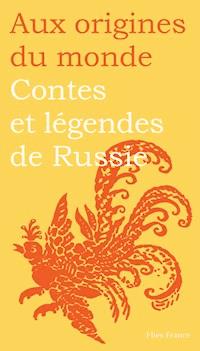 Contes et légendes de Russie - Galina Kabakova - E-Book
