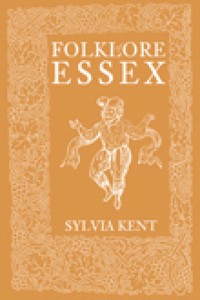Folklore of Essex - Sylvia Kent - E-Book