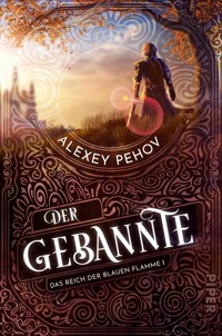 Der Gebannte - Alexey Pehov - E-Book