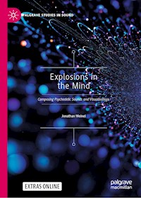 Explosions in the Mind - Jonathan Weinel - E-Book