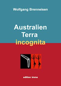 Australien - Wolfgang Brenneisen - E-Book