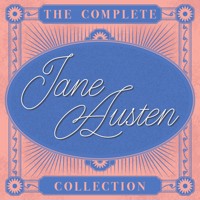 The Complete Jane Austen Collection - Jane Austen. - Hörbuch