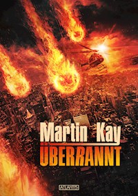 Überrannt - Martin Kay - E-Book