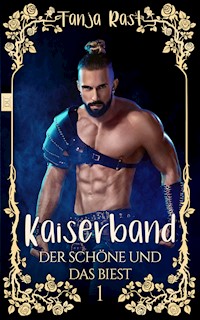 Kaiserband - Tanja Rast - E-Book