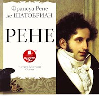 Рене - Франсуа Рене де Шатобриан - Hörbuch