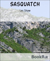 Sasquatch - Les Shaw - E-Book